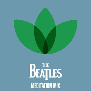 The Beatles - Meditación Mix - EP