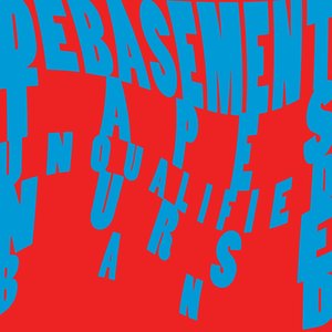 Debasement Tapes
