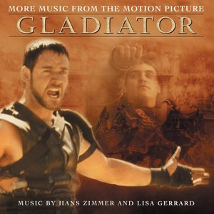 More Music from the Motion Picture "Gladiator"