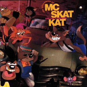 Image for 'MC Skat Kat and The Stray Mob'