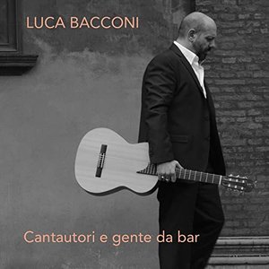 Cantautori e gente da bar