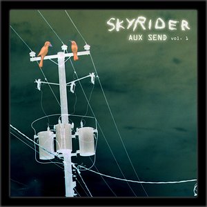 Aux Send, Vol. 1