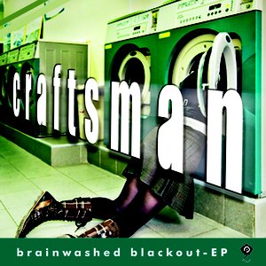Brainwashed Blackout EP