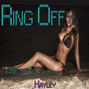 Ring Off: Tribute to Beyoncé