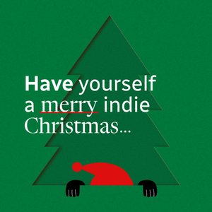 Have Yourself A Merry Indie Christmas Volume II