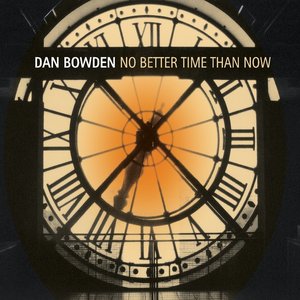 No Better Time Than Now