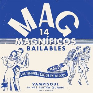 14 Magníficos Bailables