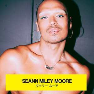 SEANN MILEY MOORE