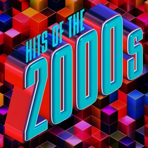 Hits Of The 2000s