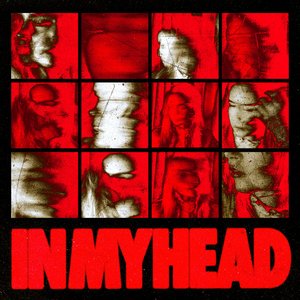 In My Head - Single