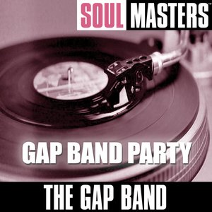 Soul Masters: Gap Band Party