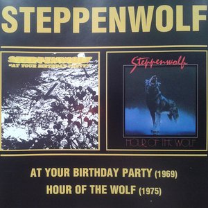 At Your Birthday Party / Hour Of The Wolf