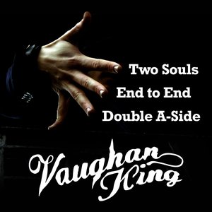 Two Souls - End To End (Double A-Side)