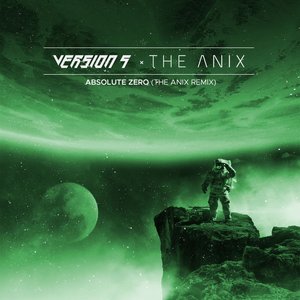 Absolute Zero (The Anix Remix)