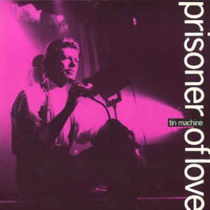 Prisoner Of Love - Single