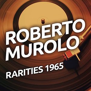 Roberto Murolo - Rarities 1965