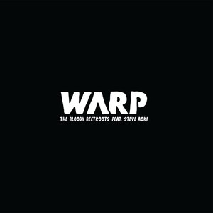 WARP (feat. Steve Aoki)