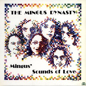 Mingus' Sounds Of Love