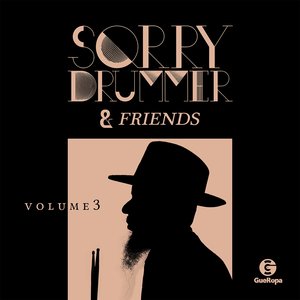 Sorry Drummer & Friends Vol.3