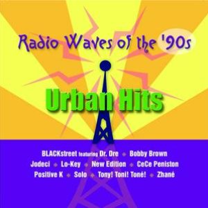 Radio Waves Of The '90s: Urban Hits