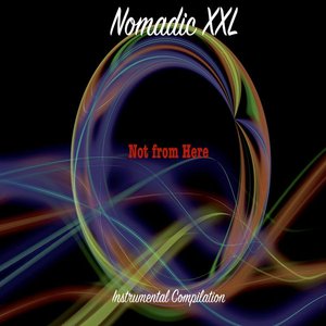 Not from Here (Instrumental Compilation)