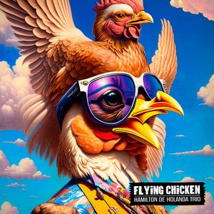 Flying Chicken (feat. Thiago Rabello & Salomão Soares)