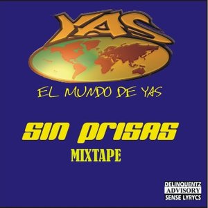 “Sin Prisas (Mixtape)”的封面