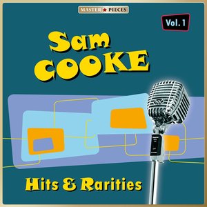 Masterpieces Presents Sam Cooke: Hits & Rarities, Vol. 1 (54 Tracks)