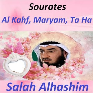 Sourates Al Kahf, Maryam, Ta Ha (Quran - Coran - Islam)