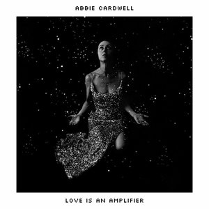 Love Is An Amplifier