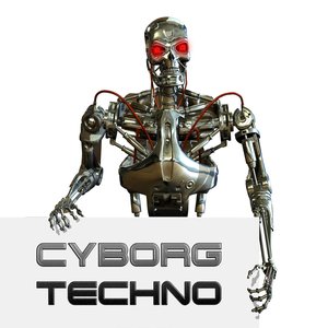 Cyborg Techno, Vol.1 (Science Fiction House & Planet Techno Punk)