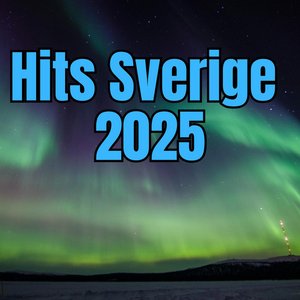 Hits Sverige 2025