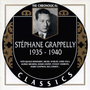 The Chronological Classics: Stéphane Grappelli 1935-1940