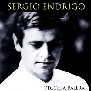 Sergio Endrigo: Vecchia Balera