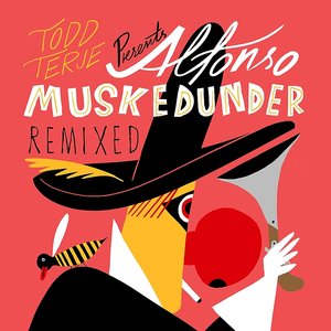 Alfonso Muskedunder Remixed