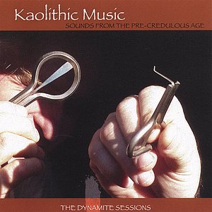 Kaolithic Music, Sounds from the Pre Credulous Age