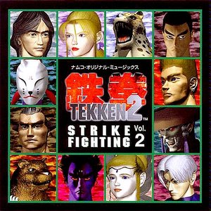 Image for '鉄拳2 Strike Fighting Vol. 2'
