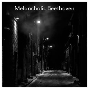 Melancholic Beethoven