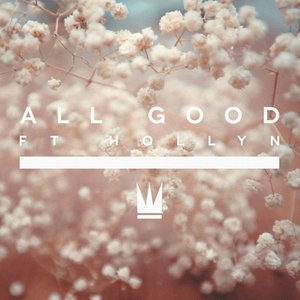 All Good - Single