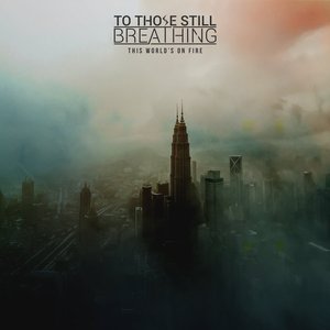 This World's on Fire (feat. Andrew Patterson)