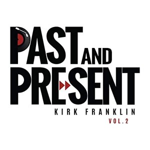 Past & Present Vol. 1