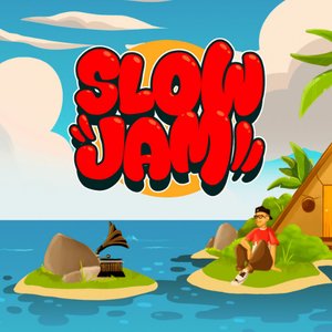 Slow Jam