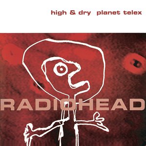 High & Dry / Planet Telex - EP