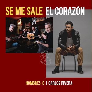 Se Me Sale El Corazón (feat. Carlos Rivera)