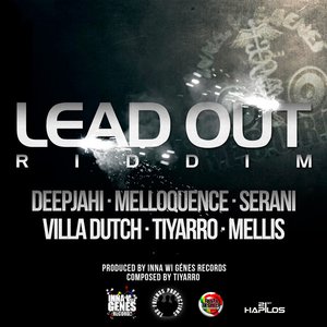 Lead Out Riddim
