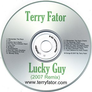 Lucky Guy (2007 Remix)
