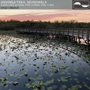 Anhinga Trail Soundwalk