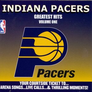Indiana Pacers Greatest Hits Volume 1