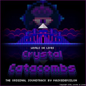 Crystal Catacombs (Original Soundtrack)
