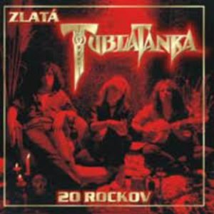 Zlatá Tublatanka - 20 rockov